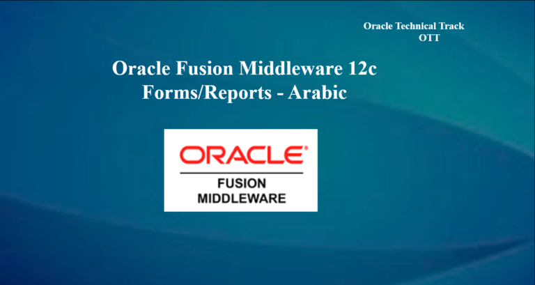 Install Fusion Middleware Forms and Reports 12c on Windows 2019 – Arabic