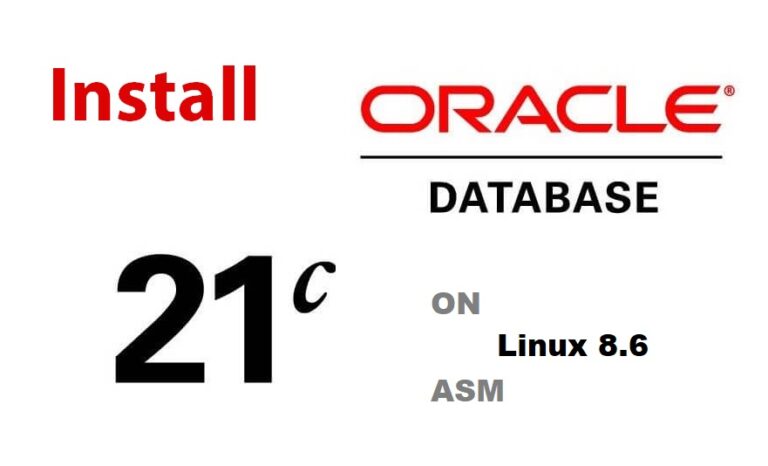 Install Oracle 21c on Linux 8.6 using ASM (Without Using VirtualBox)- Arabic